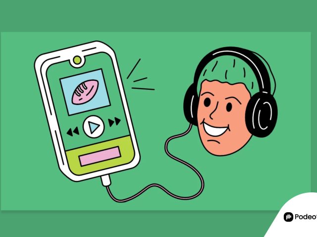 Green background with graphics of a happy person listening to podcasts